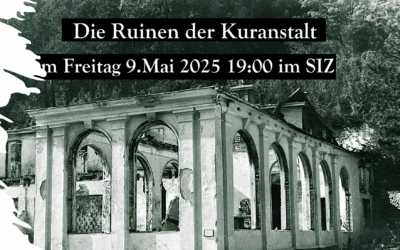 Die Ruinen der Kuranstalt